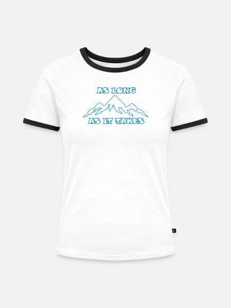 AS LONG AS IT TAKES - Frauen Kontrast-T-Shirt - Weiß/Schwarz