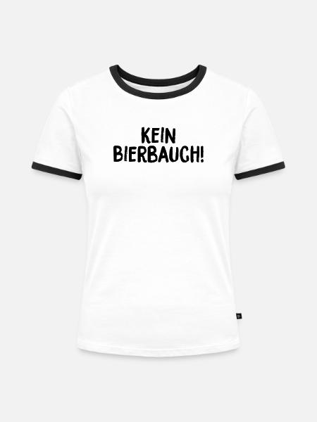 Kein Bierbauch (schwarze Schrift) - Frauen Kontrast-T-Shirt - Weiß/Schwarz