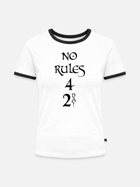 NO RULES, Keine Regeln - Frauen Kontrast-T-Shirt - Weiß/Schwarz