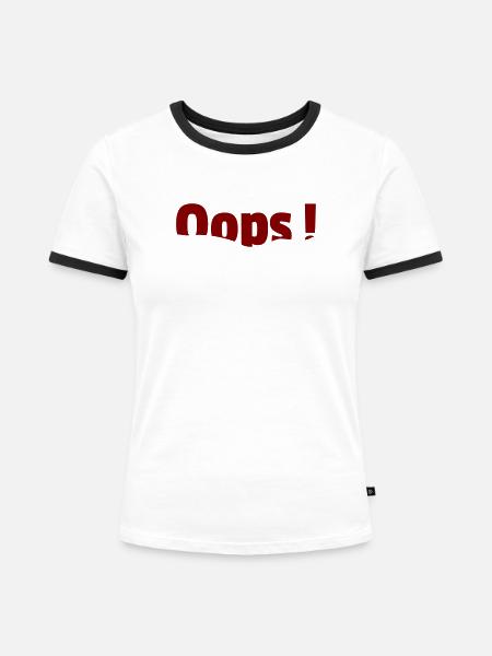 Oops Wasser - Frauen Kontrast-T-Shirt - Weiß/Schwarz