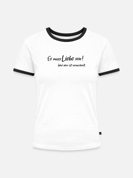 Es muss liebe sein - Frauen Kontrast-T-Shirt - Weiß/Schwarz