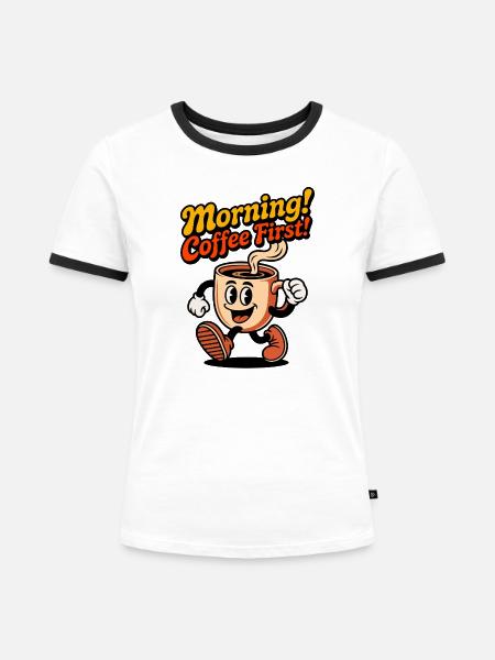 Morgenkaffee Erst! - Frauen Kontrast-T-Shirt - Weiß/Schwarz
