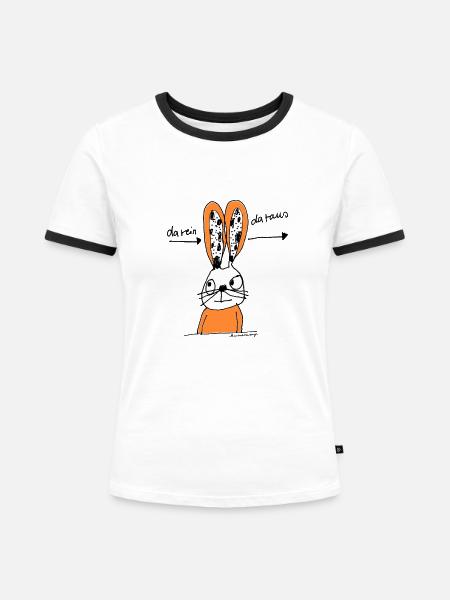 Hase da rein da raus - Frauen Kontrast-T-Shirt - Weiß/Schwarz