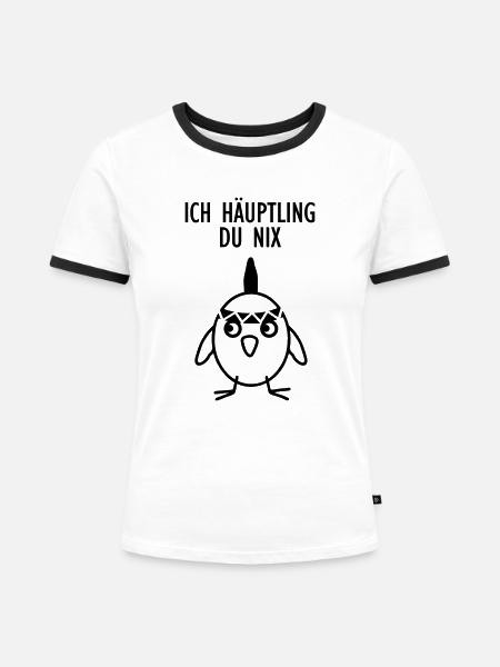 Ich Häuptling - Du nix - Frauen Kontrast-T-Shirt - Weiß/Schwarz