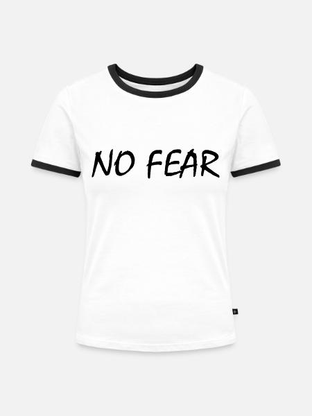 No fear - Frauen Kontrast-T-Shirt - Weiß/Schwarz