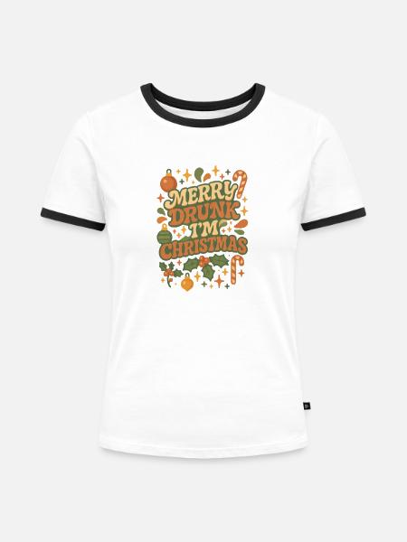 Merry Drunk I'm Christmas - Frauen Kontrast-T-Shirt - Weiß/Schwarz