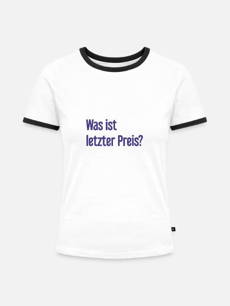 Was ist letzter Preis? - Frauen Kontrast-T-Shirt - Weiß/Schwarz