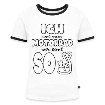 Ich und mein Motorrad sind so! - Frauen Kontrast-T-Shirt - Weiß/Schwarz - Vorne - Selfina (174cm)