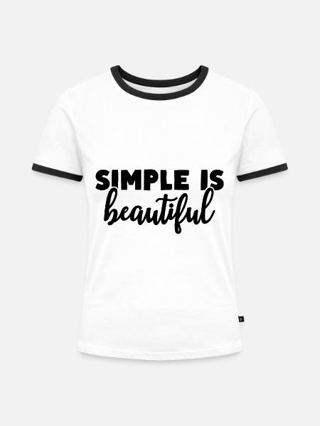 Simple is beautiful - Frauen Kontrast-T-Shirt - Weiß/Schwarz
