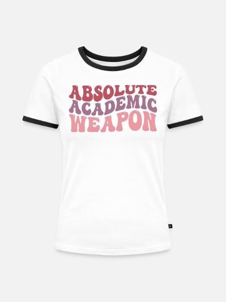 Studenten Absolute Academic Weapon - Frauen Kontrast-T-Shirt - Weiß/Schwarz