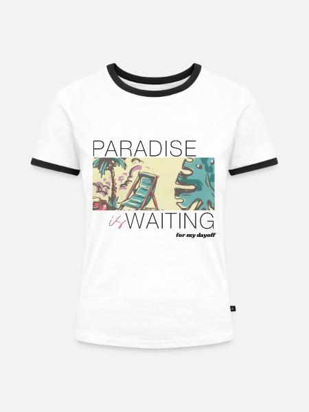Paradies wartet - Frauen Kontrast-T-Shirt - Weiß/Schwarz