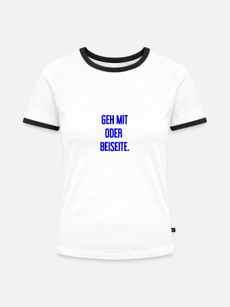 Geh mit oder beiseite - Frauen Kontrast-T-Shirt - Weiß/Schwarz