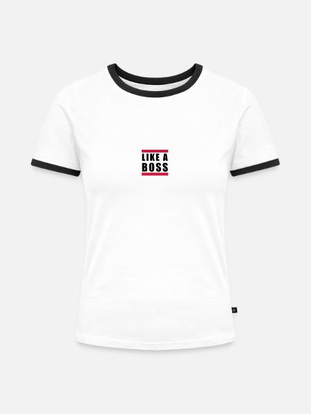 like a boss - Frauen Kontrast-T-Shirt - Weiß/Schwarz