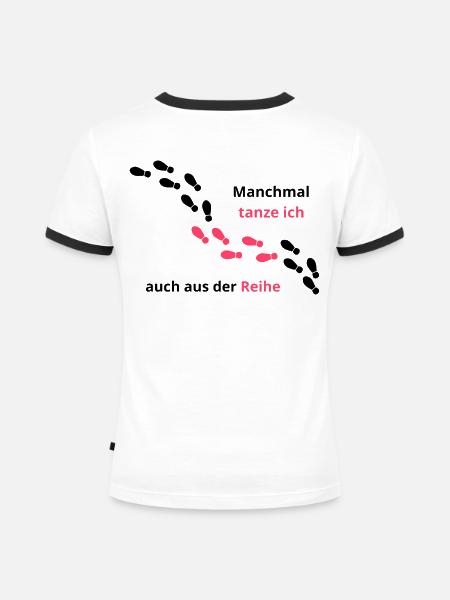 Manchmal tanz ich aus der Reihe - Frauen Kontrast-T-Shirt - Weiß/Schwarz