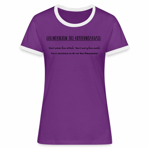 Grundregeln des Referendariats - Frauen Kontrast-T-Shirt