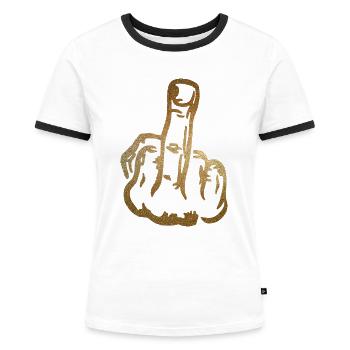 Mittelfinger Stinkefinger Fick Dich Fuck You - Frauen Kontrast-T-Shirt - Weiß/Schwarz - Vorne - Selfina (174cm)
