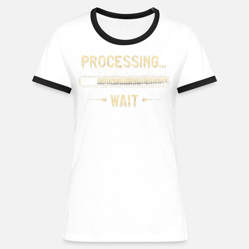 Processing... Please Wait - Women's Ringer T-Shirt - white/black