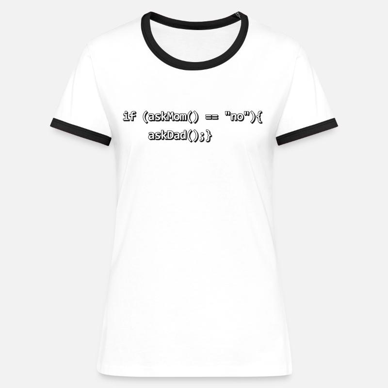Si IF mère père nerd programmeur de code source - T-shirt contrasté Femme - blanc/noir