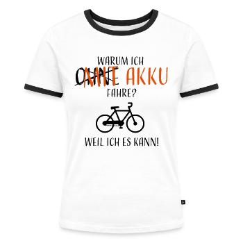 Warum ich mit Akku fahre? - Frauen Kontrast-T-Shirt - Weiß/Schwarz - Vorne - Selfina (174cm)