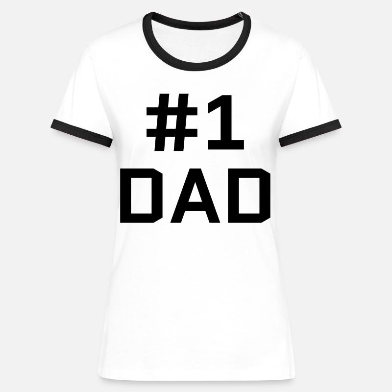 #1 Dad - Women's Ringer T-Shirt - white/black