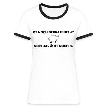 Lustiger Spruch - Physik - Mathe - Chemie - Frauen Kontrast-T-Shirt - Weiß/Schwarz - Vorne - Selfina (174cm)
