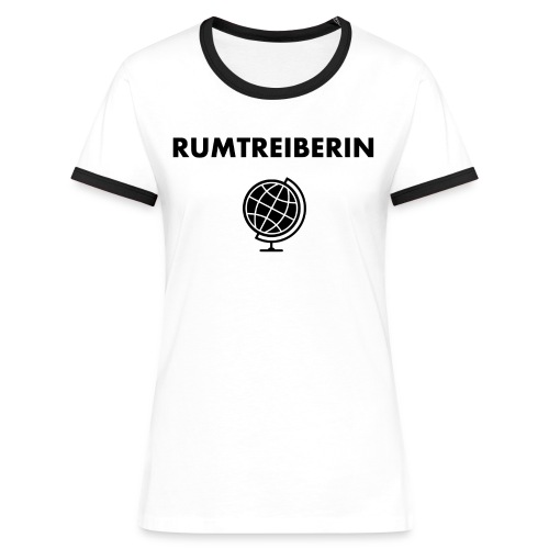 RUMTREIBERIN MIT GLOBUS - Frauen Kontrast-T-Shirt