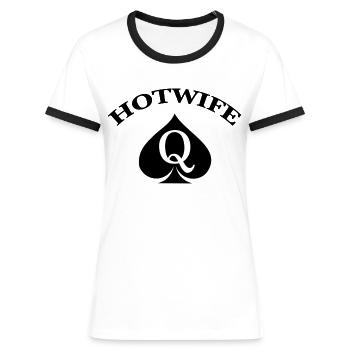 Hotwife - Frauen Kontrast-T-Shirt - Weiß/Schwarz - Vorne - Selfina (174cm)