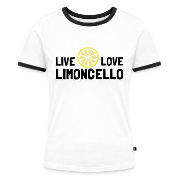 Live, Love, Limoncello, Italien - Frauen Kontrast-T-Shirt - Weiß/Schwarz - Vorne - Selfina (174cm)