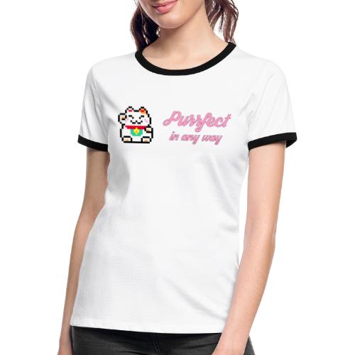Purrfect in any way (Pink) - Women's Ringer T-Shirt