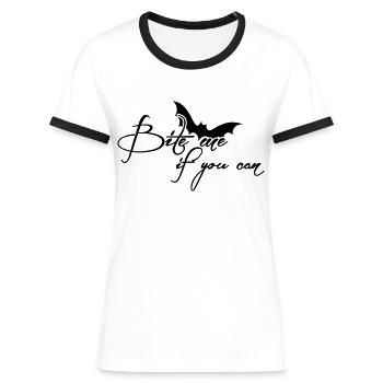 Beißen Sie mich, wenn Sie - Halloween - Frauen Kontrast-T-Shirt - Weiß/Schwarz - Vorne - Selfina (174cm)