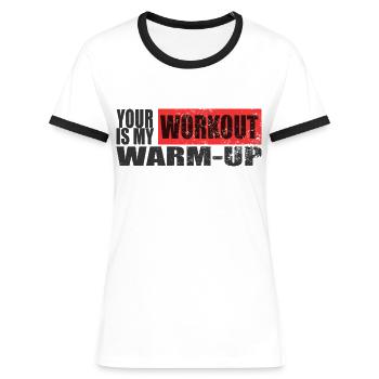 votre entraînement est miy warmup T shirt Design - T-shirt contrasté Femme - blanc/noir - Devant - Selfina (174cm)
