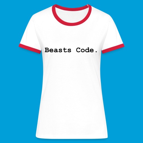 Beasts Code. - Women's Ringer T-Shirt