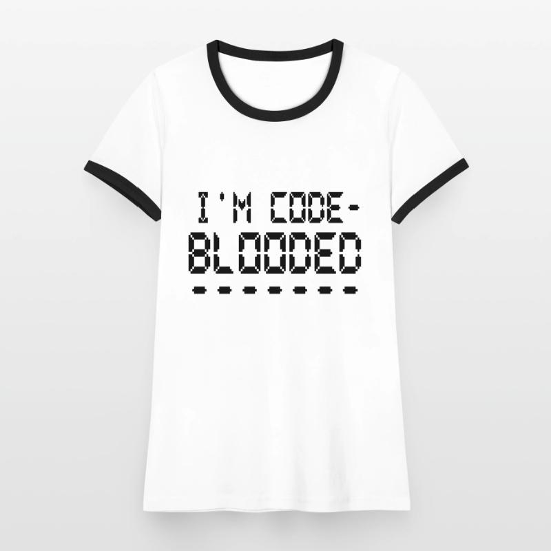 Computer Programming I'm Code Blooded Programmer Women's Ringer T-Shirt