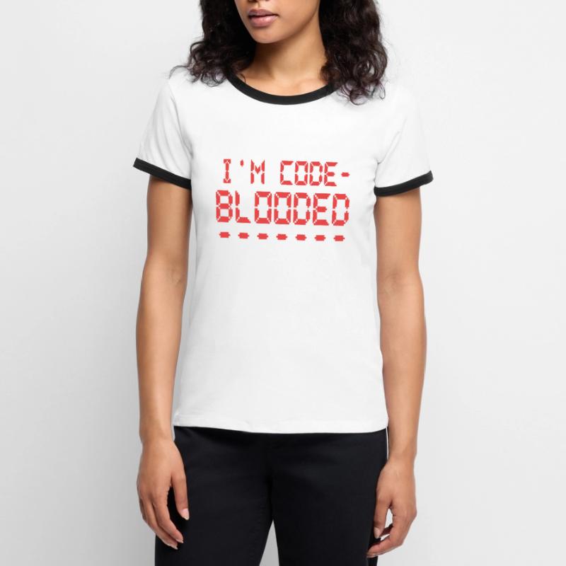 Computerprogrammierung Ich bin Code Blooded Programmierer Frauen Kontrast-T-Shirt