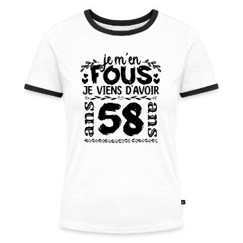 J’ai 58 ans | Je m'en fous j'ai 58 ans - T-shirt contrasté Femme - blanc/noir - Devant - Selfina (174cm)