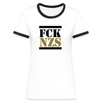 fck nazis gegen rechts anti afd gegen rassismus - Frauen Kontrast-T-Shirt - Weiß/Schwarz - Vorne - Selfina (174cm)