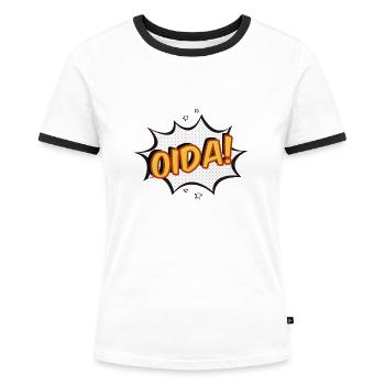 Oida Lustiges Wiener Schmäh Dialekt Bayern Österre - Frauen Kontrast-T-Shirt - Weiß/Schwarz - Vorne - Selfina (174cm)