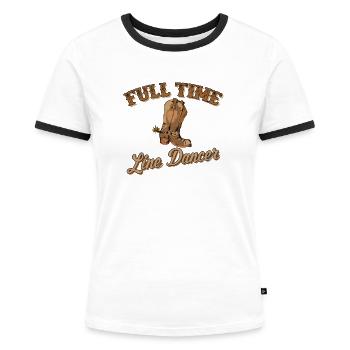 Full Time Line Dancer Western Country Style - Frauen Kontrast-T-Shirt - Weiß/Schwarz - Vorne - Selfina (174cm)