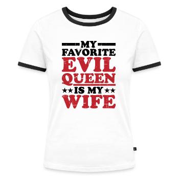 My Favorite Evil Queen Is My Wife 8 - Frauen Kontrast-T-Shirt - Weiß/Schwarz - Vorne - Selfina (174cm)