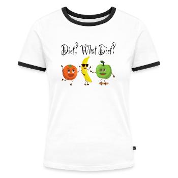 Diet What Diet Diät Obst Lustiger Spruch Abnehmen - Frauen Kontrast-T-Shirt - Weiß/Schwarz - Vorne - Selfina (174cm)