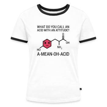 Chemie Spruch Organische Chemiker Geschenk - Frauen Kontrast-T-Shirt - Weiß/Schwarz - Vorne - Selfina (174cm)