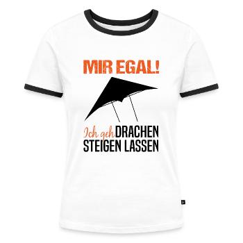 Drachenfliegen Drachensteigen Spruch Geschenk - Frauen Kontrast-T-Shirt - Weiß/Schwarz - Vorne - Selfina (174cm)