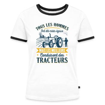 Les Hommes Les Meilleurs Conduisent Des Tracteurs - T-shirt contrasté Femme - blanc/noir - Devant - Selfina (174cm)