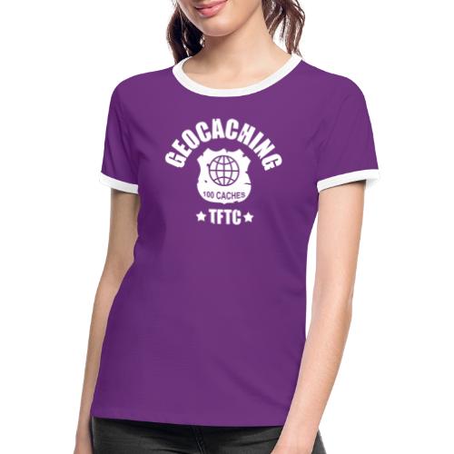 geocaching - 100 caches - TFTC / 1 color - Frauen Kontrast-T-Shirt