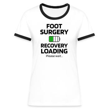 Fuß-OP Gebrochener Fuß Operation Genesungsgeschenk - Frauen Kontrast-T-Shirt - Weiß/Schwarz - Vorne - Selfina (174cm)