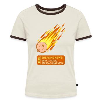 Breaking News: Baby Asteroid Approaching Earth - Women's Ringer T-Shirt - blue/white - Front
