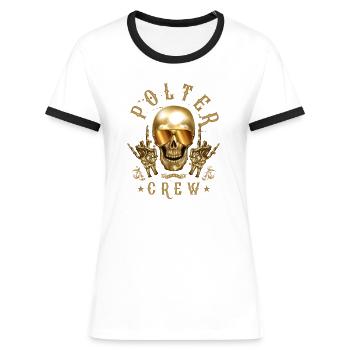 Polter Crew Polterabend Junggesellenabschied Jga - Frauen Kontrast-T-Shirt - Weiß/Schwarz - Vorne - Selfina (174cm)