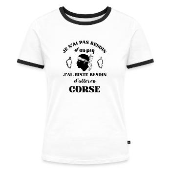 pas besoin de psy corse humour corsica homme femme - T-shirt contrasté Femme - blanc/noir - Devant - Selfina (174cm)