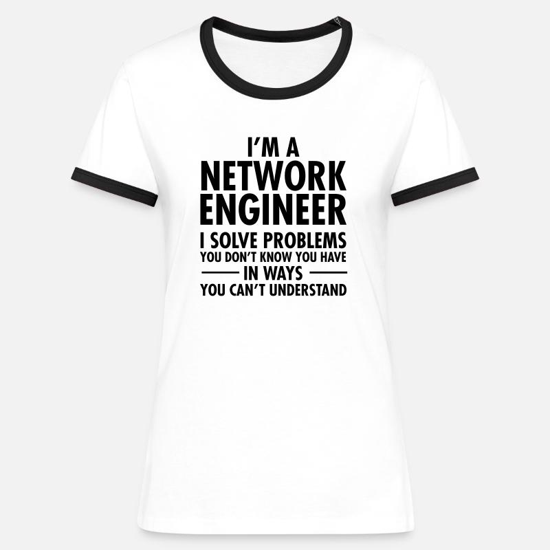 Geek Network Engineer Solve Problems - Women's Ringer T-Shirt - white/black