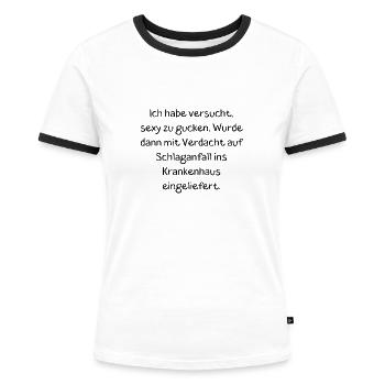 Sexy - Frauen Kontrast-T-Shirt - Weiß/Schwarz - Vorne - Selfina (174cm)